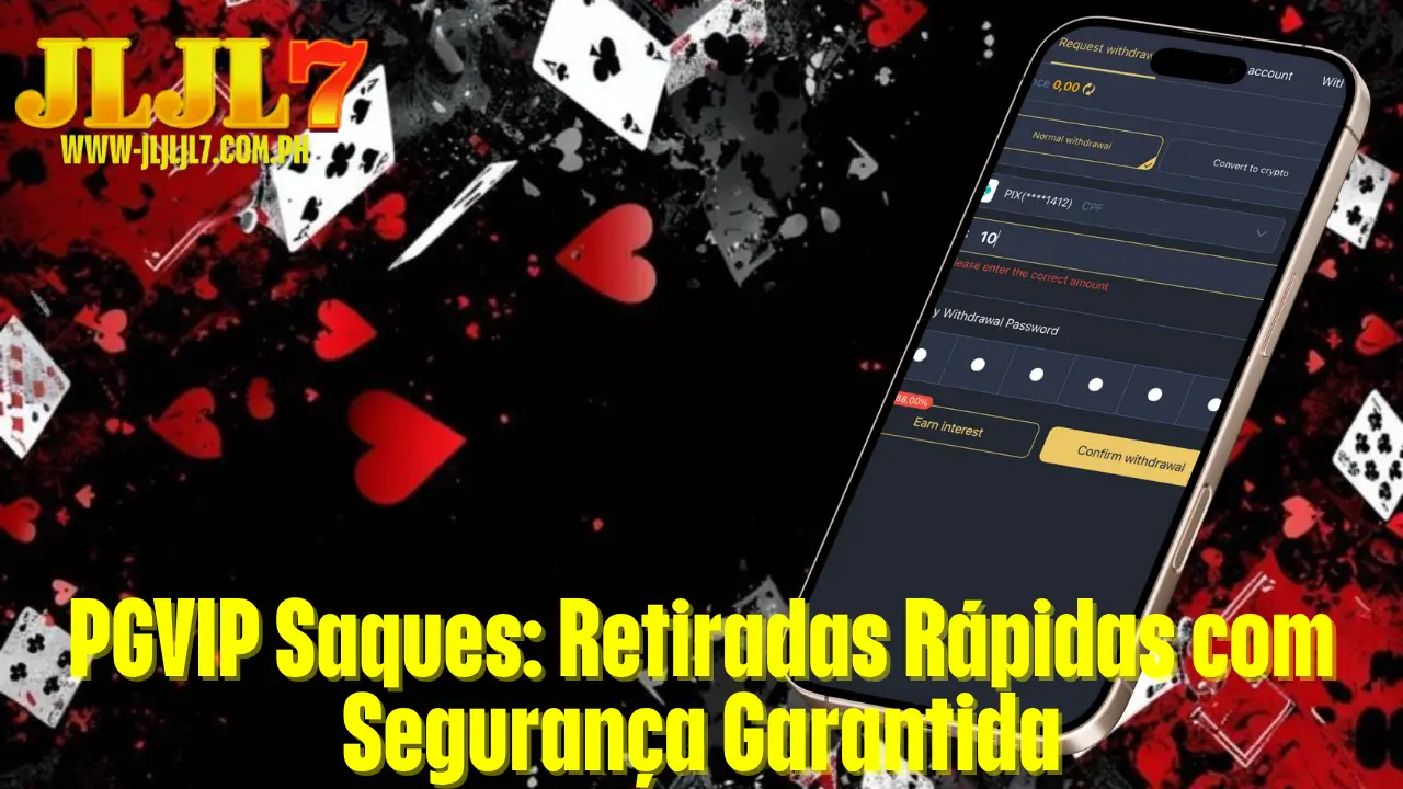 PGVIP Saques: Retiradas Rápidas com Segurança Garantida